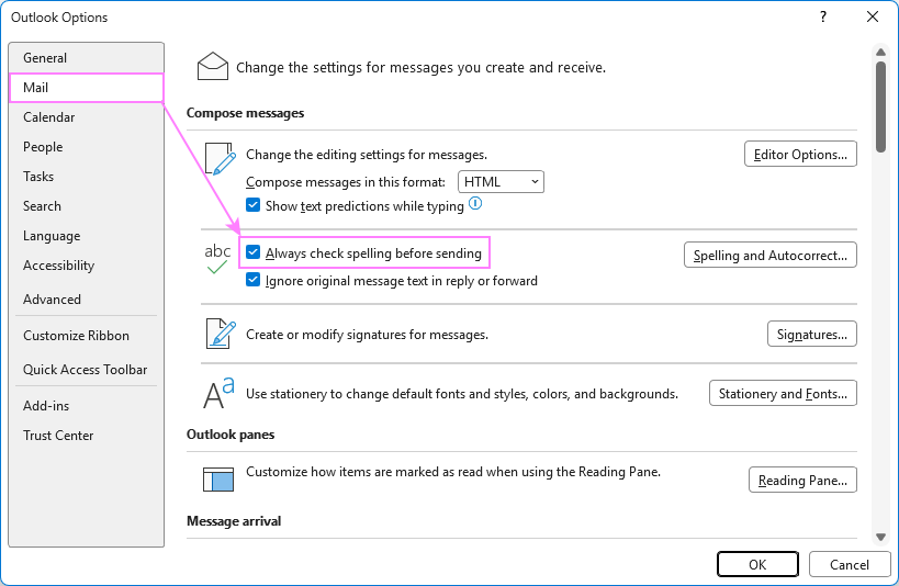 Set Outlook to always check spelling before sending emails.