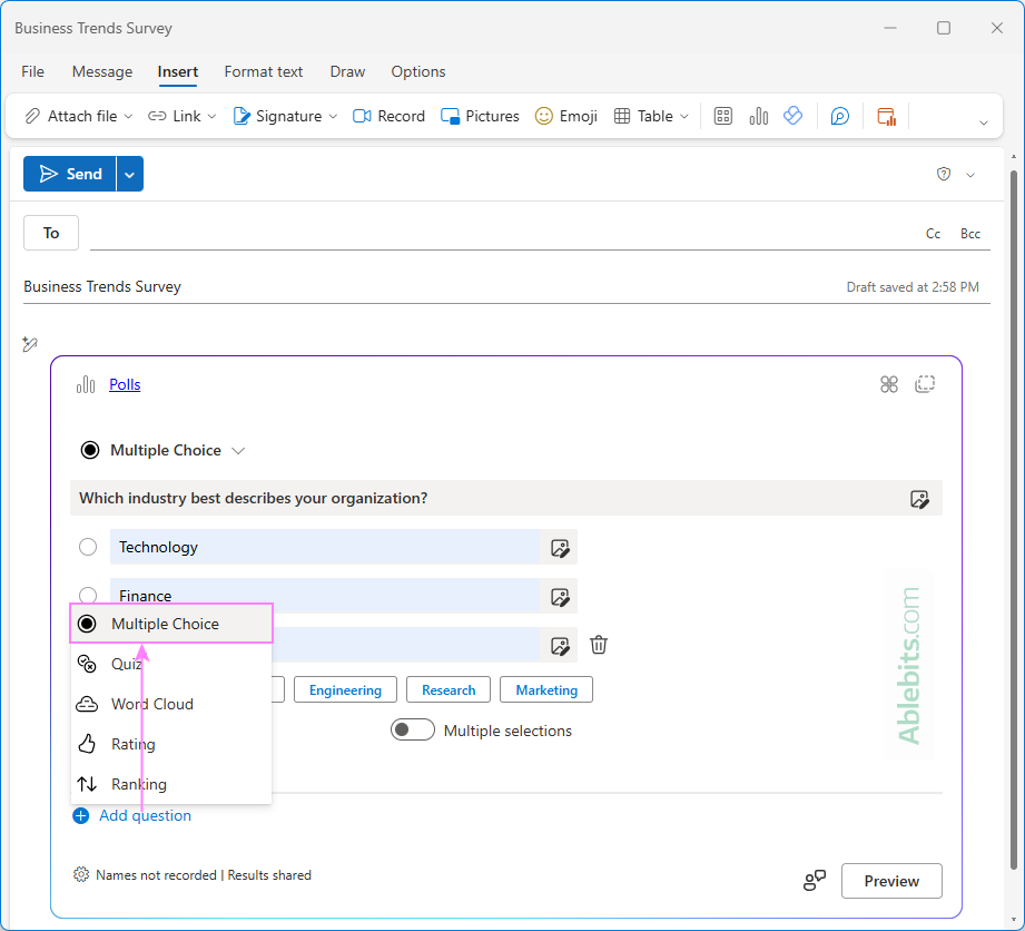 Create a survey in Outlook.