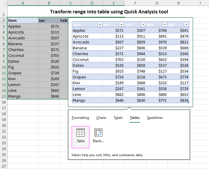Using Quick Analysis to convert a range into an Excel table.