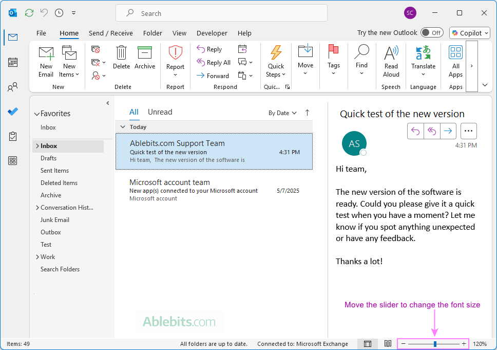 Change the Outlook Reading Pane font size.
