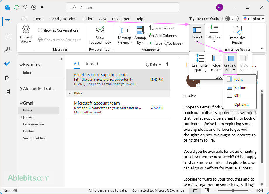 Change the Reading Pane location in Outlook.