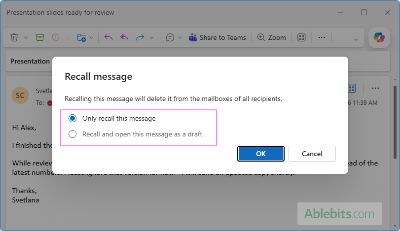 Choose how to recall an email in the new Outlook.