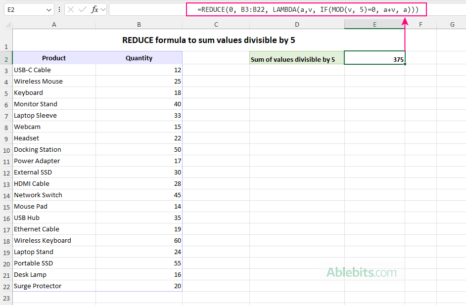 REDUCE formula to sum values divisible by 5.