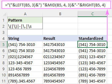 Standardize phone numbers using a formula