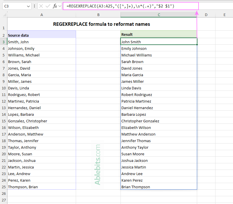 REGEXREPLACE formula to reformat names.