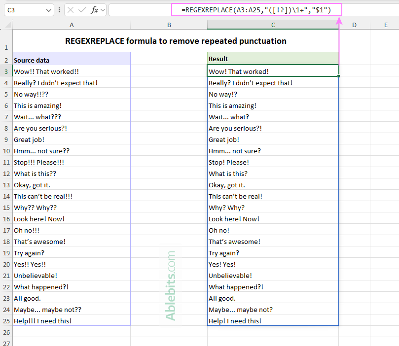 Excel REGEXREPLACE formula to remove repeated punctuation.