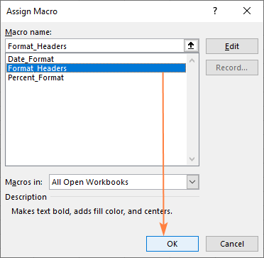 Assign a macro to a button in Excel.