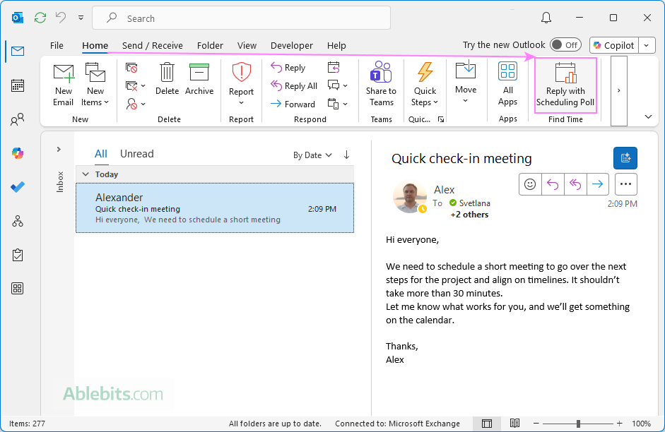 Access Scheduling Poll from the Reading pane in Outlook 365.