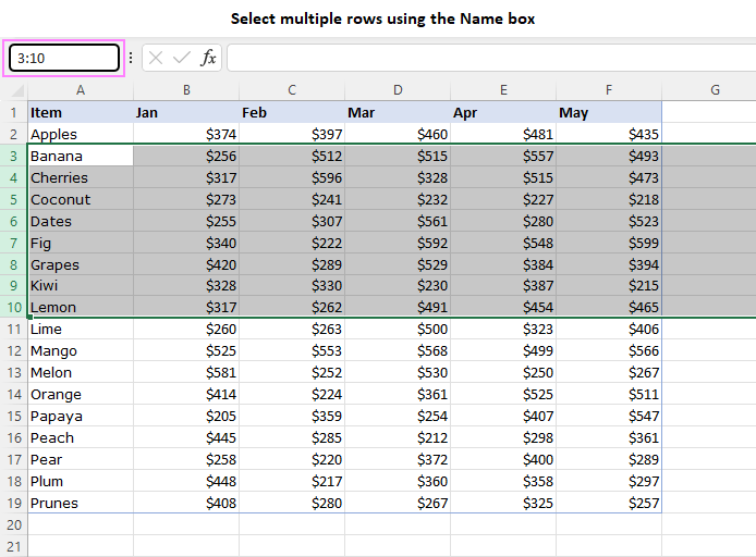 Select multiple rows using the Name box.