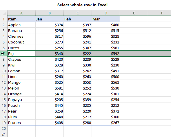 Select a whole row in Excel.