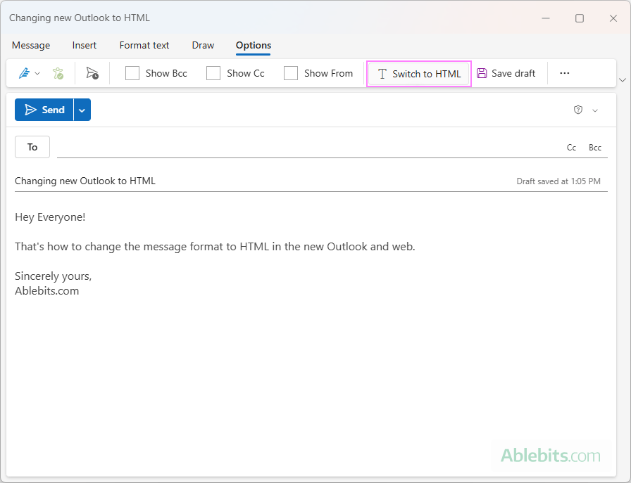 Change the new Outlook email format to HTML.