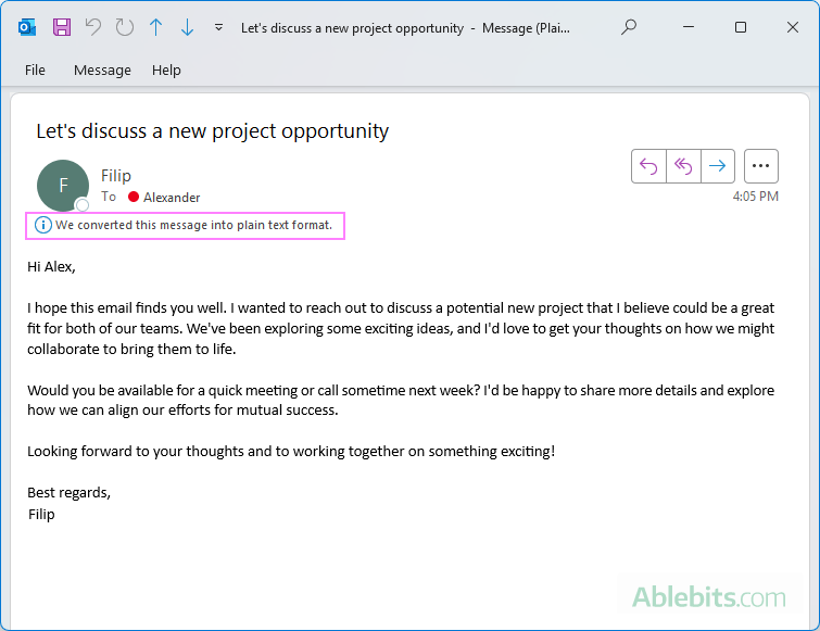 We converted this message into plain text format in Outlook.