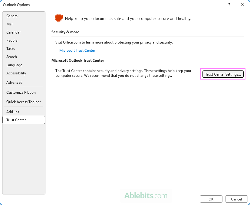 Open Outlook's Trust Center settings.
