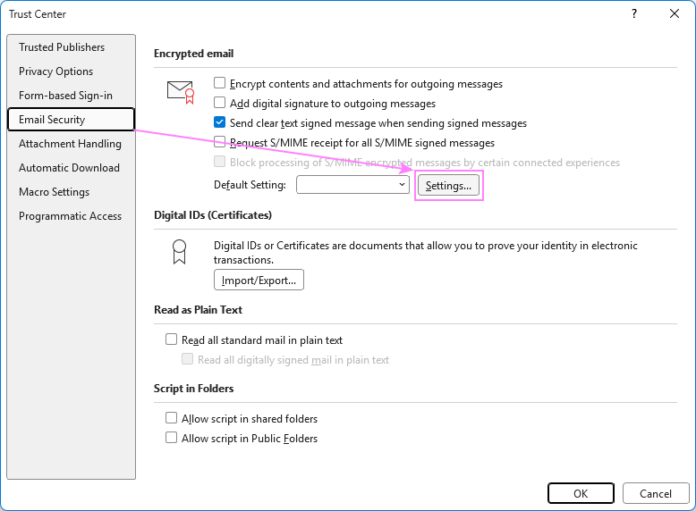 Access the Email Security settings in Outlook.
