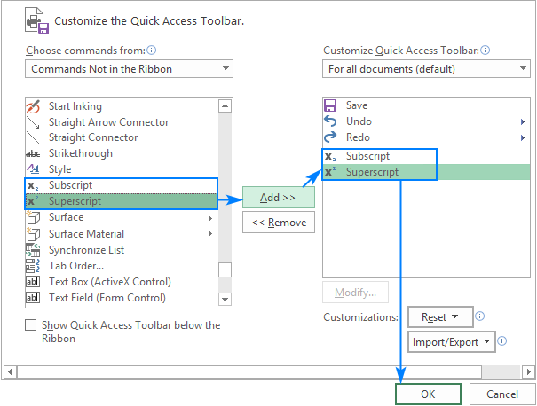 Adding Superscript and Subscript icons to Quick Access Toolbar