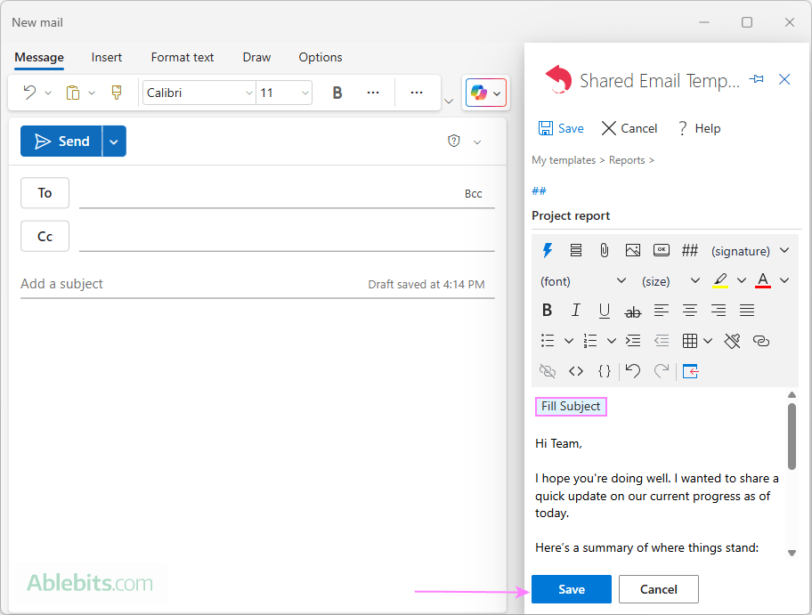 Save your email template with a pre-filled Subject line.
