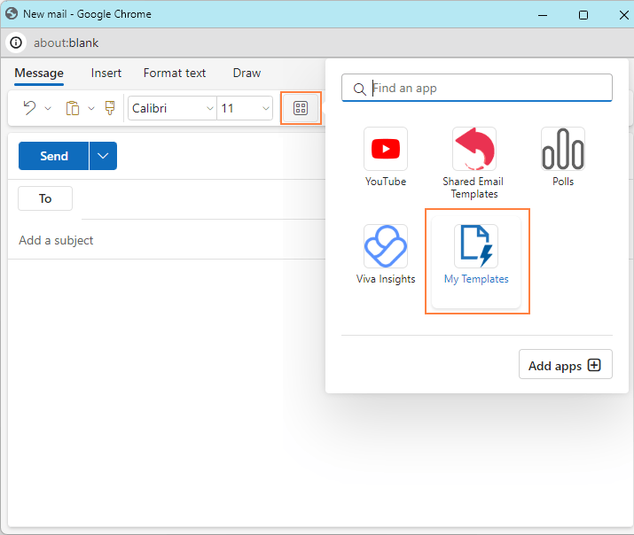 Access email templates in the Outlook web app.