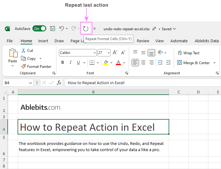 Repeat the last action in Excel.
