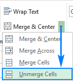 To split merged cells, click Merge & Center and select Unmerge Cells.