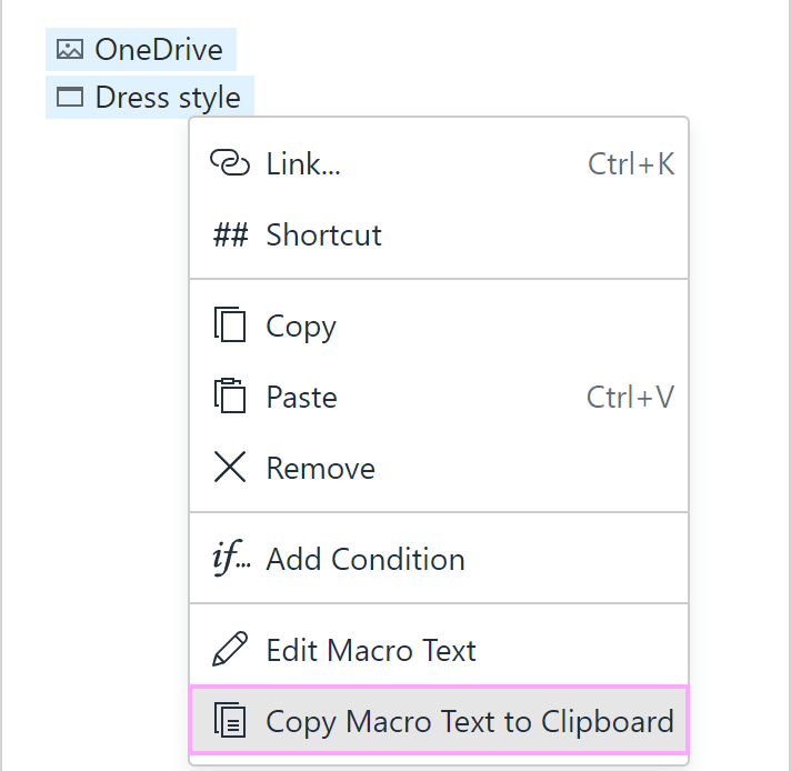 Copying the text of the WhatToEnter macro