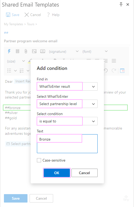 Set up conditions for template shortcuts.