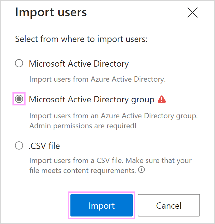 Import users from an Azure Active Directory group.