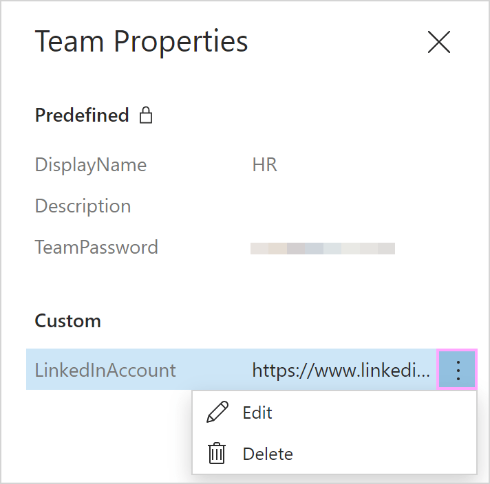 Edit or delete a custom team property.