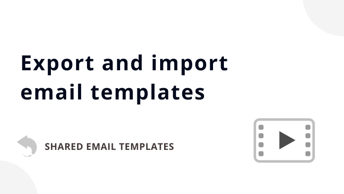 Video: How to export and import email templates