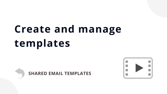 Video: How to create and manage shared Outlook templates