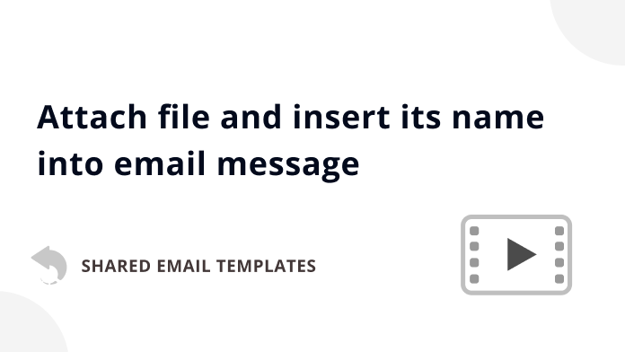 Video: How to attach a file and insert its name into an Outlook email message