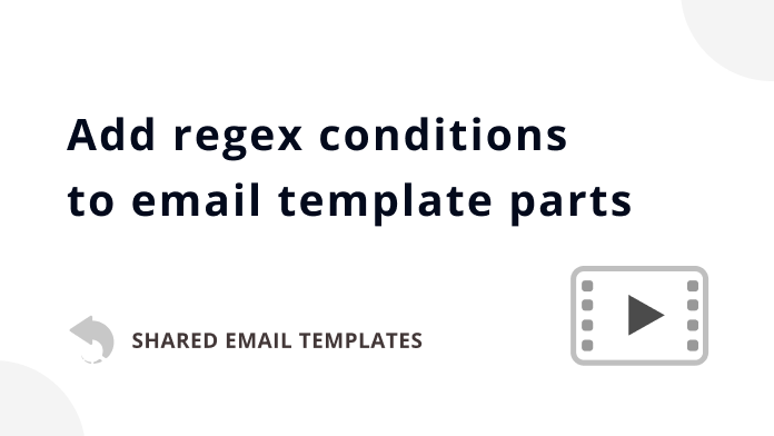 How to add a regex condition to a template part