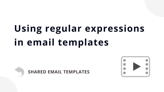How to use regular expressions in Outlook email templates