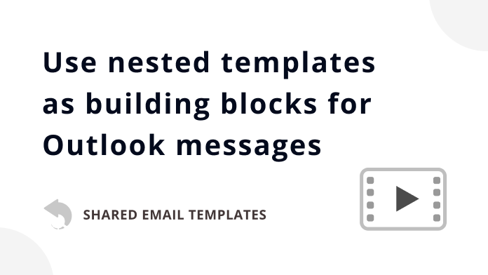 Template shortcuts in Shared Email Templates for Microsoft Outlook