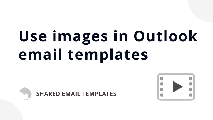 How to use images in email templates for Outlook