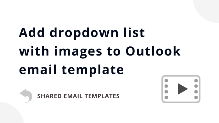 How to add a dropdown list with images to an email template