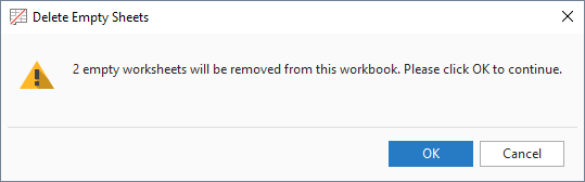 2 empty worksheets will be removed from the file.
