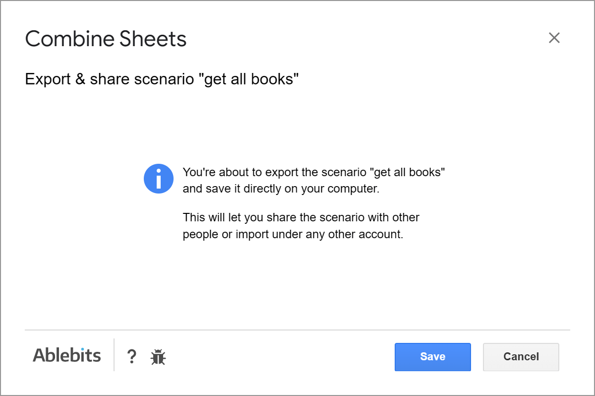 Save the selected Combine Sheets scenario to your PC.