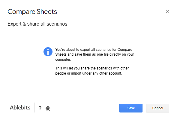 Compare Sheets message about saving all scenarios to your computer.