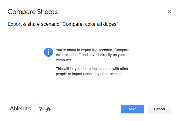 Compare Sheets message about saving this particular scenario to your computer.