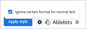 Extra setting to keep certain formatting on normal text unchanged.