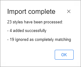 A message confirming a successful import of your Styles.