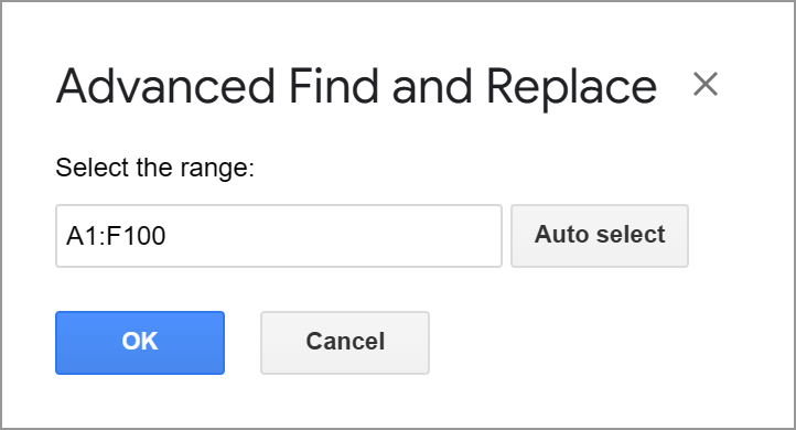 Add the range to find and replace in Google Sheets.