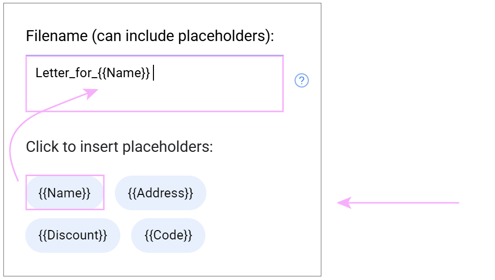 Enter the name for your future generated documents.