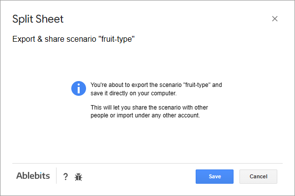 Save Split Sheet scenario to your computer.
