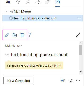 Edit or delete a scheduled mail merge campaigns.