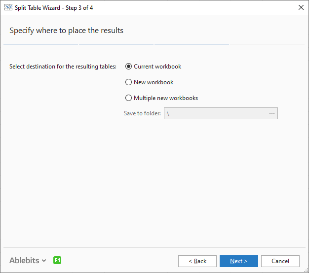 Select destination for your Excel split tables.