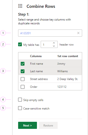 Decide on your range and key columns.