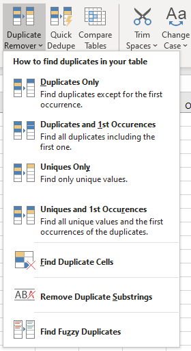 More features under Duplicate Remover.