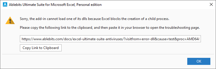 Sorry, the add-in cannot load one of its dlls because Excel blocks the creation of a child process.
