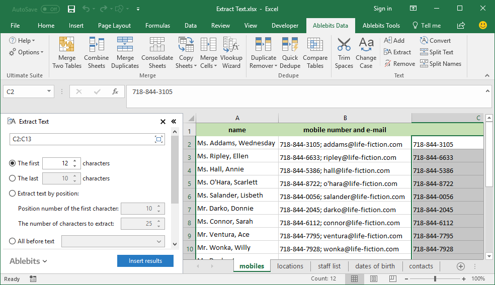 The set number of first characters is extracted into the column on the right